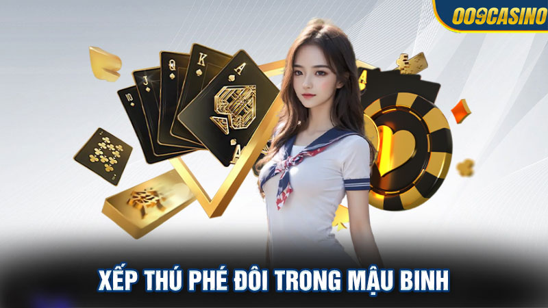 Xếp thú phé đôi trong mậu binh